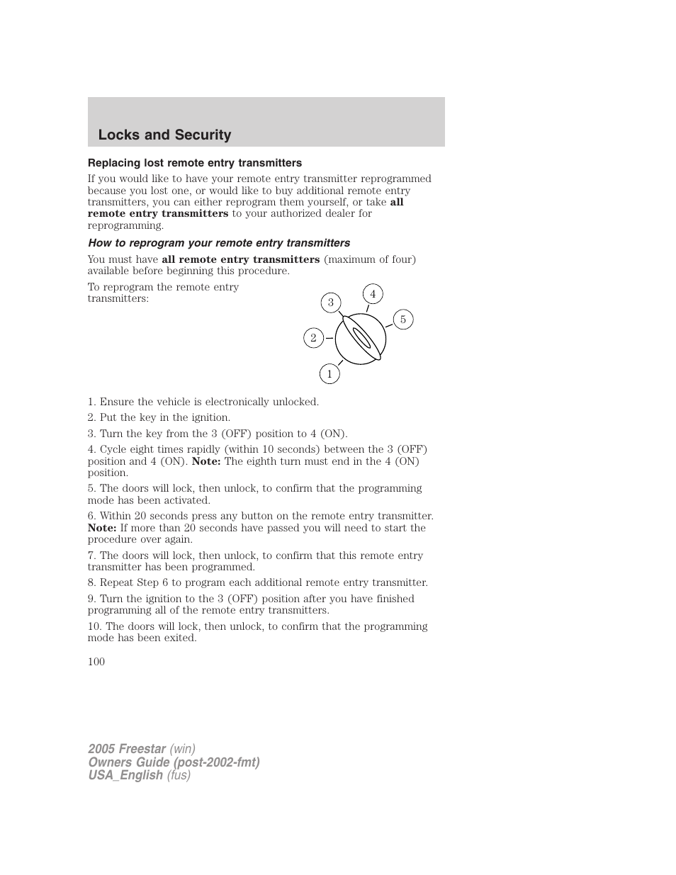 Replacing lost remote entry transmitters, How to reprogram your remote entry transmitters, Locks and security | FORD 2005 Freestar v.2 User Manual | Page 100 / 312