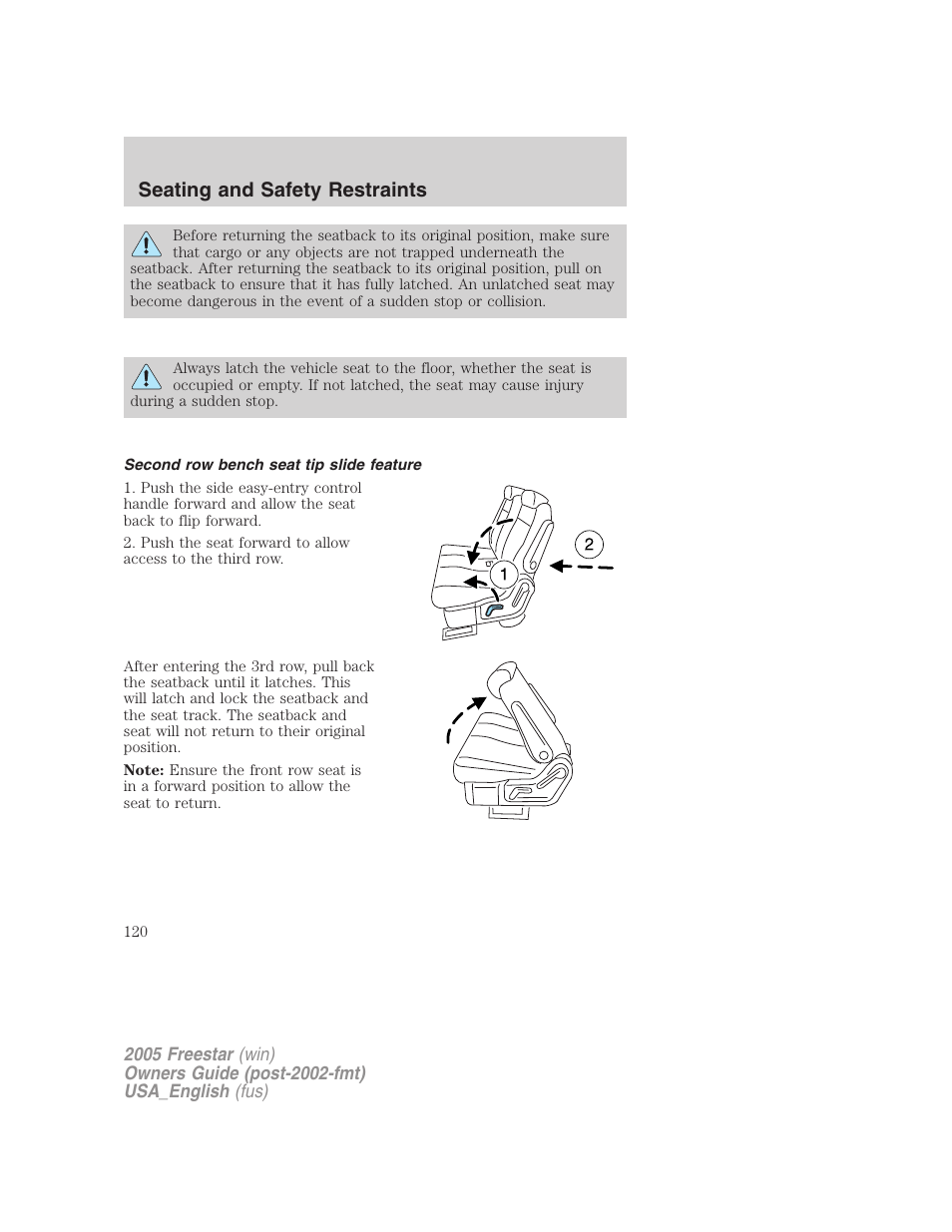 Second row bench seat tip slide feature, Seating and safety restraints | FORD 2005 Freestar v.2 User Manual | Page 120 / 312