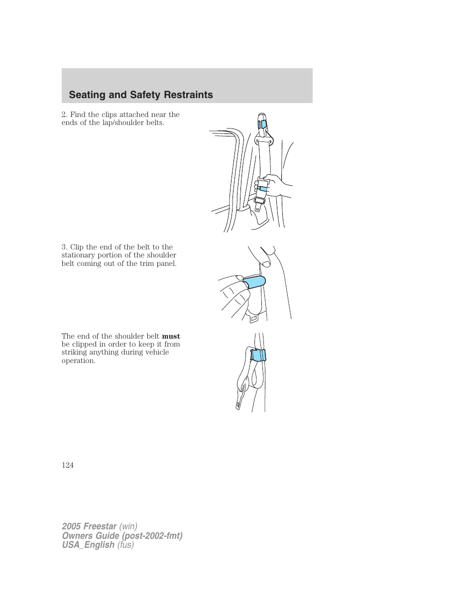 Seating and safety restraints | FORD 2005 Freestar v.2 User Manual | Page 124 / 312