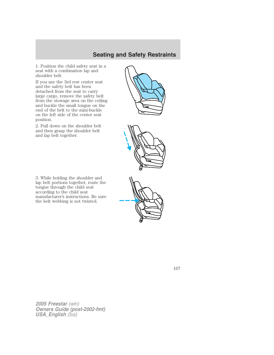 Seating and safety restraints | FORD 2005 Freestar v.2 User Manual | Page 167 / 312