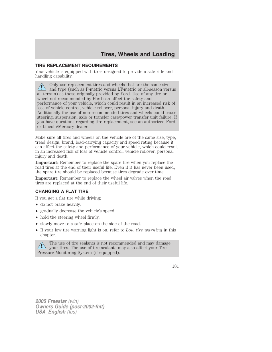 Tire replacement requirements, Changing a flat tire, Changing tires | Tires, wheels and loading | FORD 2005 Freestar v.2 User Manual | Page 181 / 312
