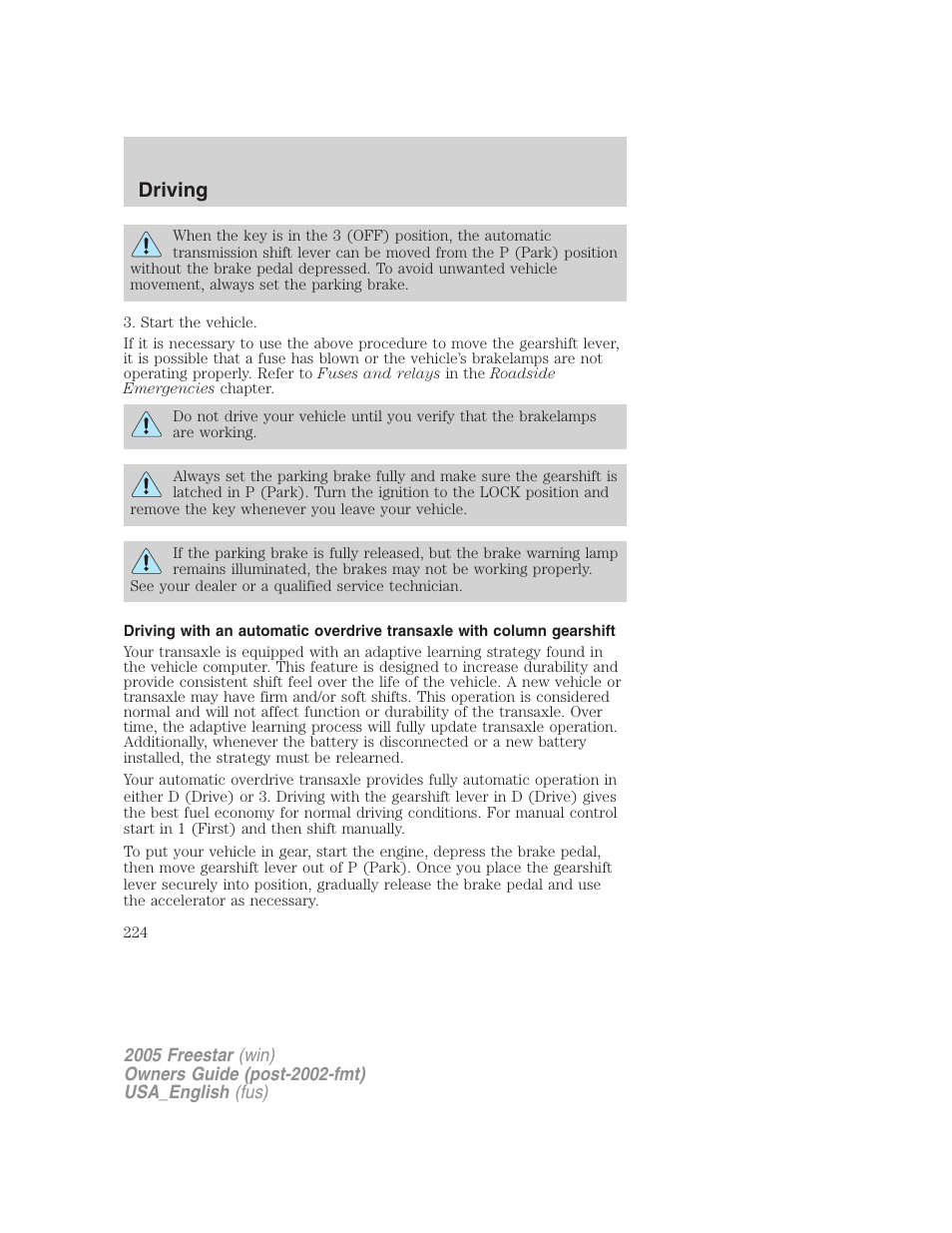 Driving | FORD 2005 Freestar v.2 User Manual | Page 224 / 312