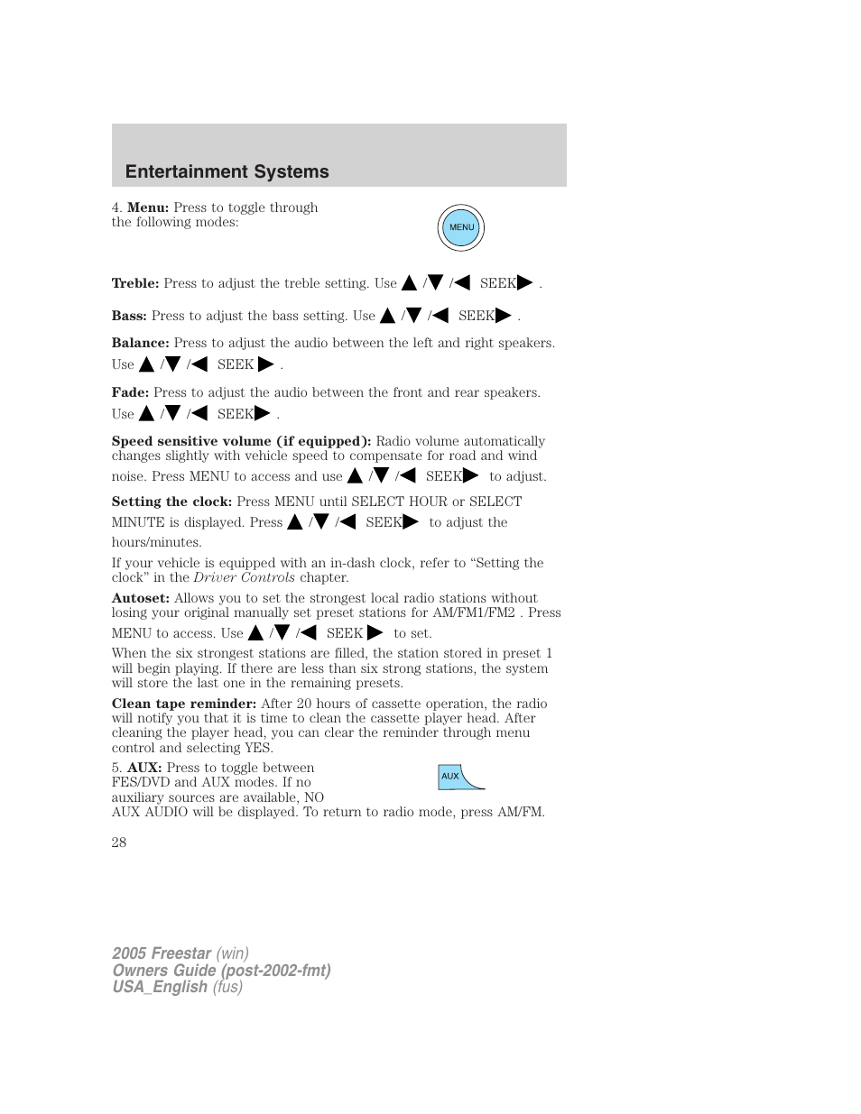 Entertainment systems | FORD 2005 Freestar v.2 User Manual | Page 28 / 312