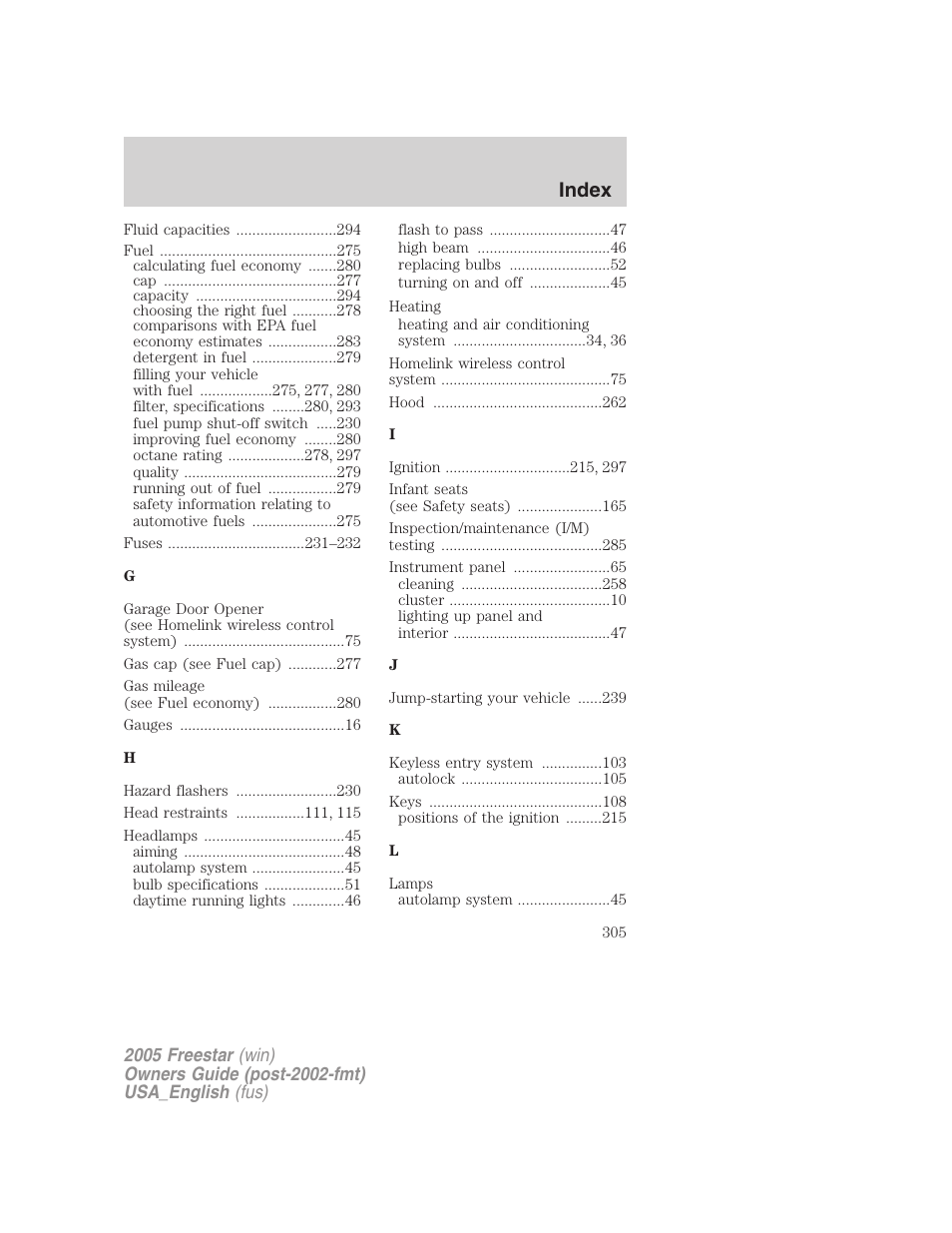 Index | FORD 2005 Freestar v.2 User Manual | Page 305 / 312