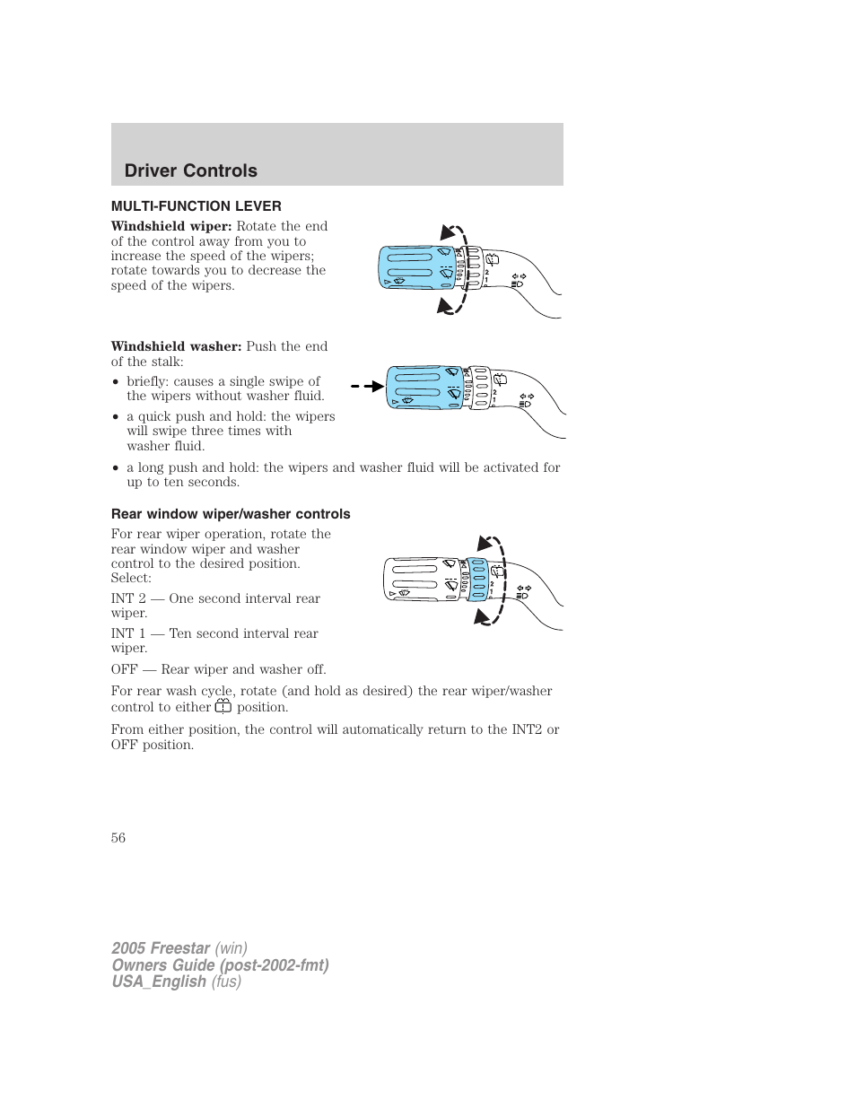 Driver controls, Multi-function lever, Rear window wiper/washer controls | Windshield wiper/washer control | FORD 2005 Freestar v.2 User Manual | Page 56 / 312
