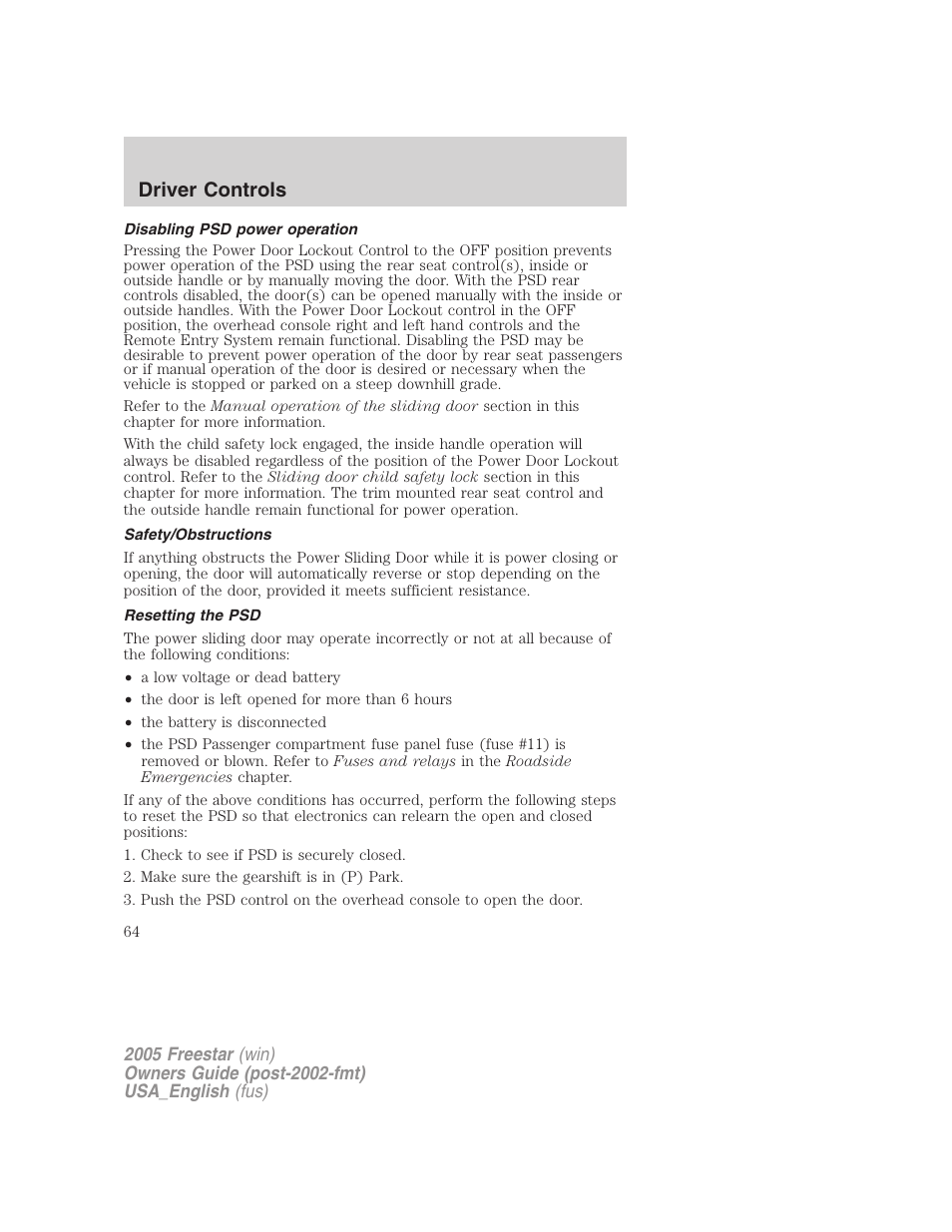 Disabling psd power operation, Safety/obstructions, Resetting the psd | Driver controls | FORD 2005 Freestar v.2 User Manual | Page 64 / 312