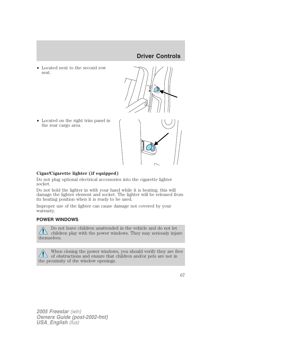 Power windows, Driver controls | FORD 2005 Freestar v.2 User Manual | Page 67 / 312