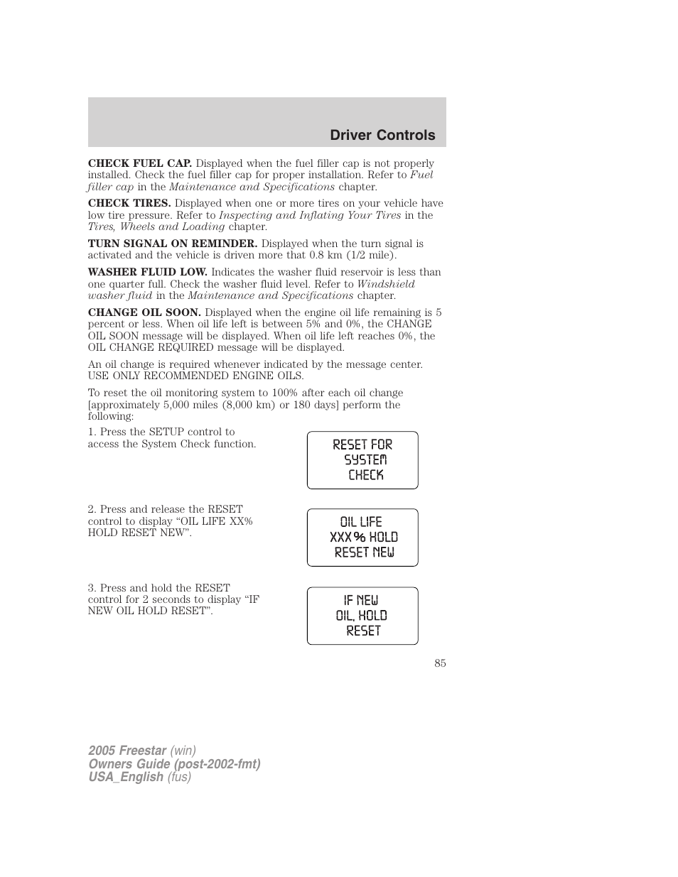 Driver controls | FORD 2005 Freestar v.2 User Manual | Page 85 / 312