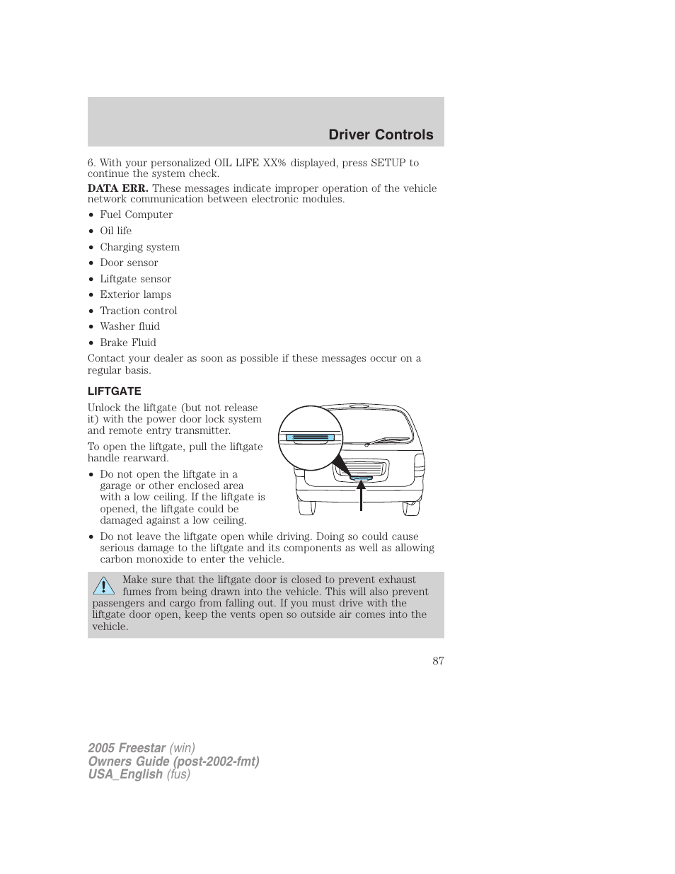 Liftgate, Driver controls | FORD 2005 Freestar v.2 User Manual | Page 87 / 312