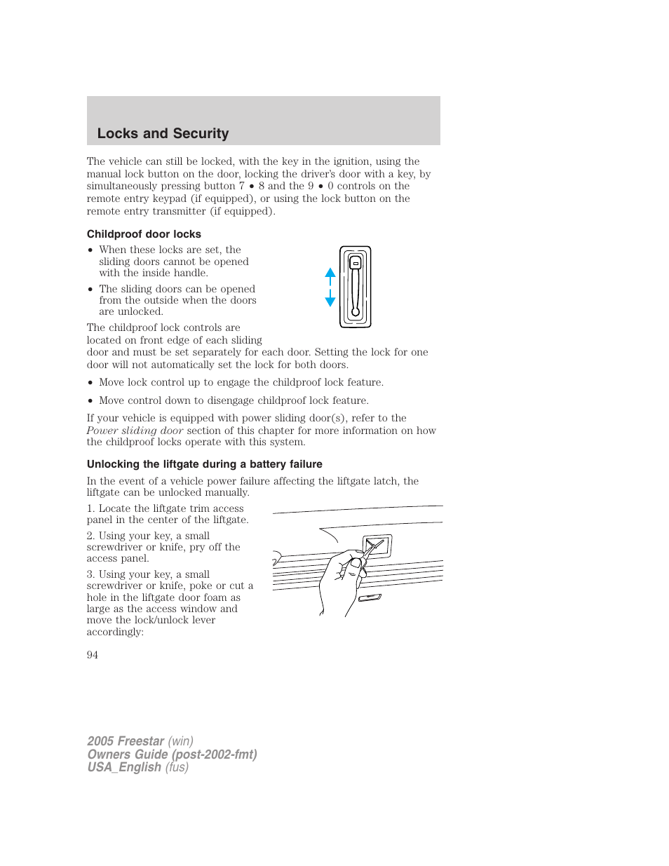 Childproof door locks, Unlocking the liftgate during a battery failure, Locks and security | FORD 2005 Freestar v.2 User Manual | Page 94 / 312