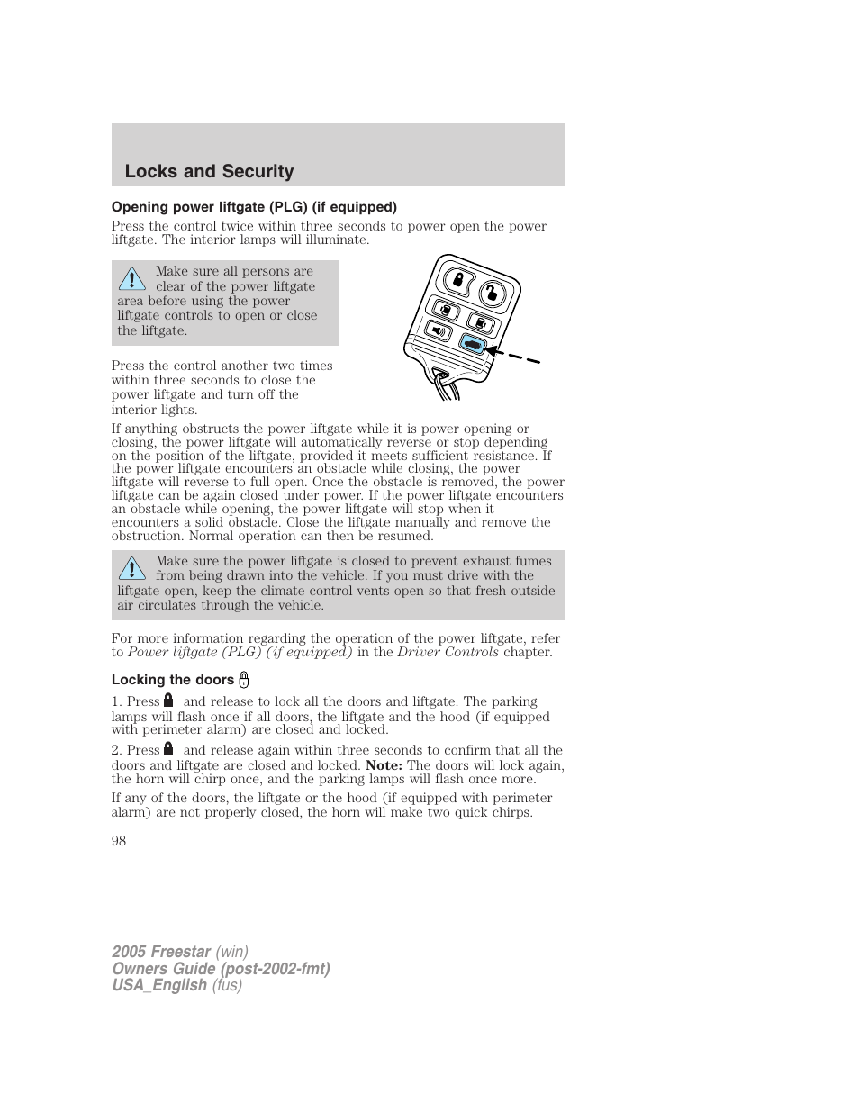 Opening power liftgate (plg) (if equipped), Locking the doors, Locks and security | FORD 2005 Freestar v.2 User Manual | Page 98 / 312