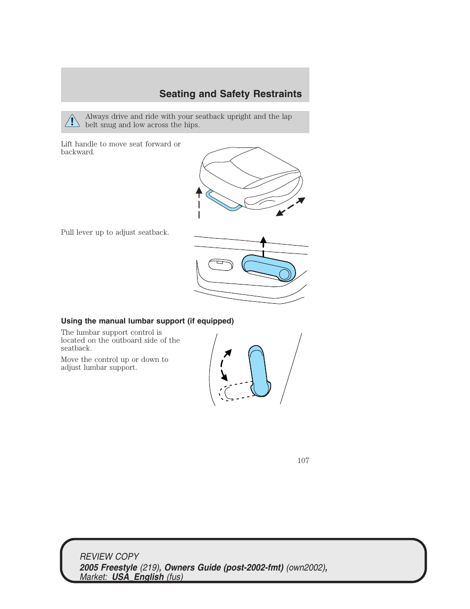 Seating and safety restraints | FORD 2005 Freestyle v.1 User Manual | Page 107 / 288