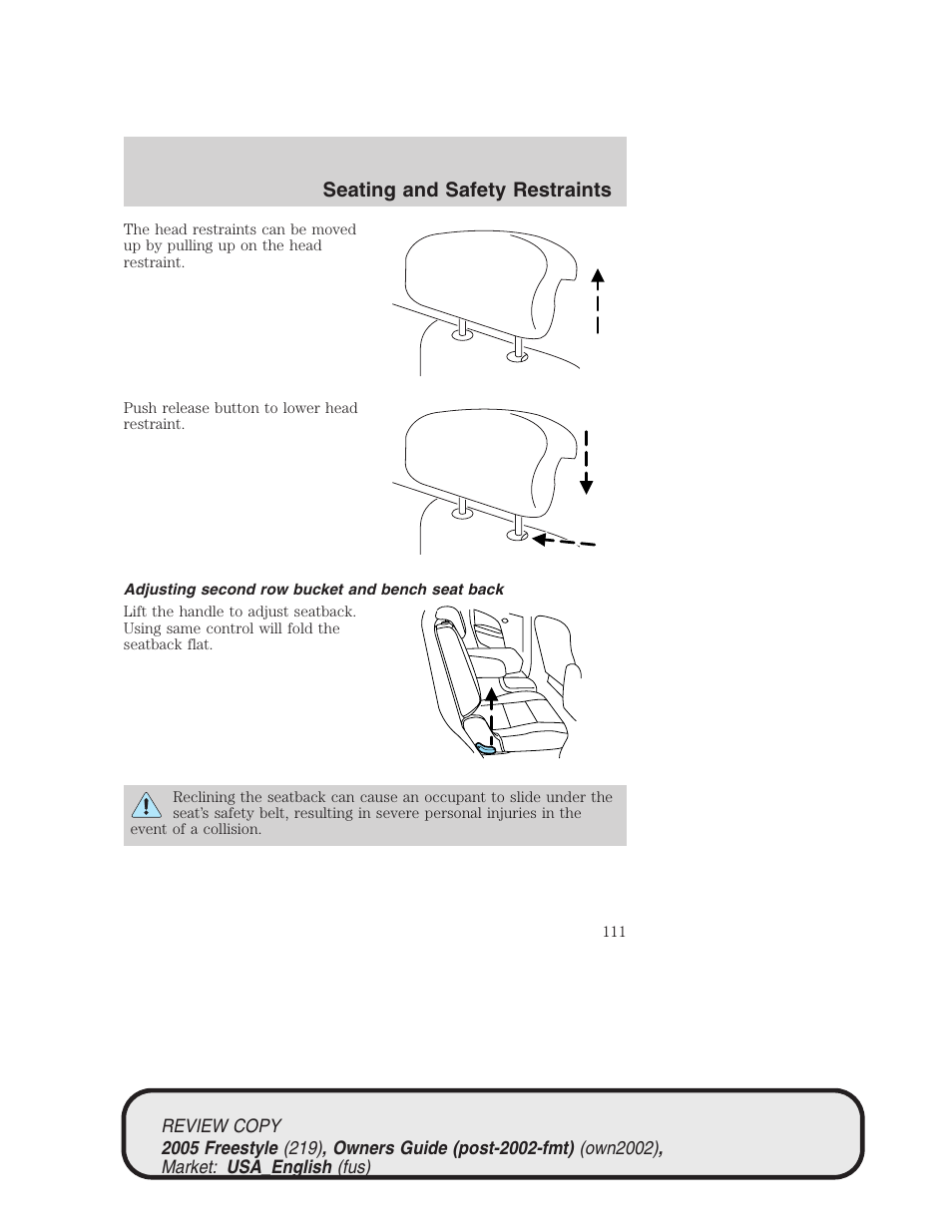Seating and safety restraints | FORD 2005 Freestyle v.1 User Manual | Page 111 / 288
