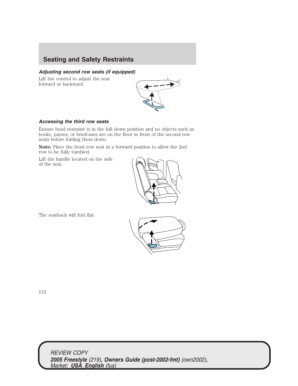 Seating and safety restraints | FORD 2005 Freestyle v.1 User Manual | Page 112 / 288