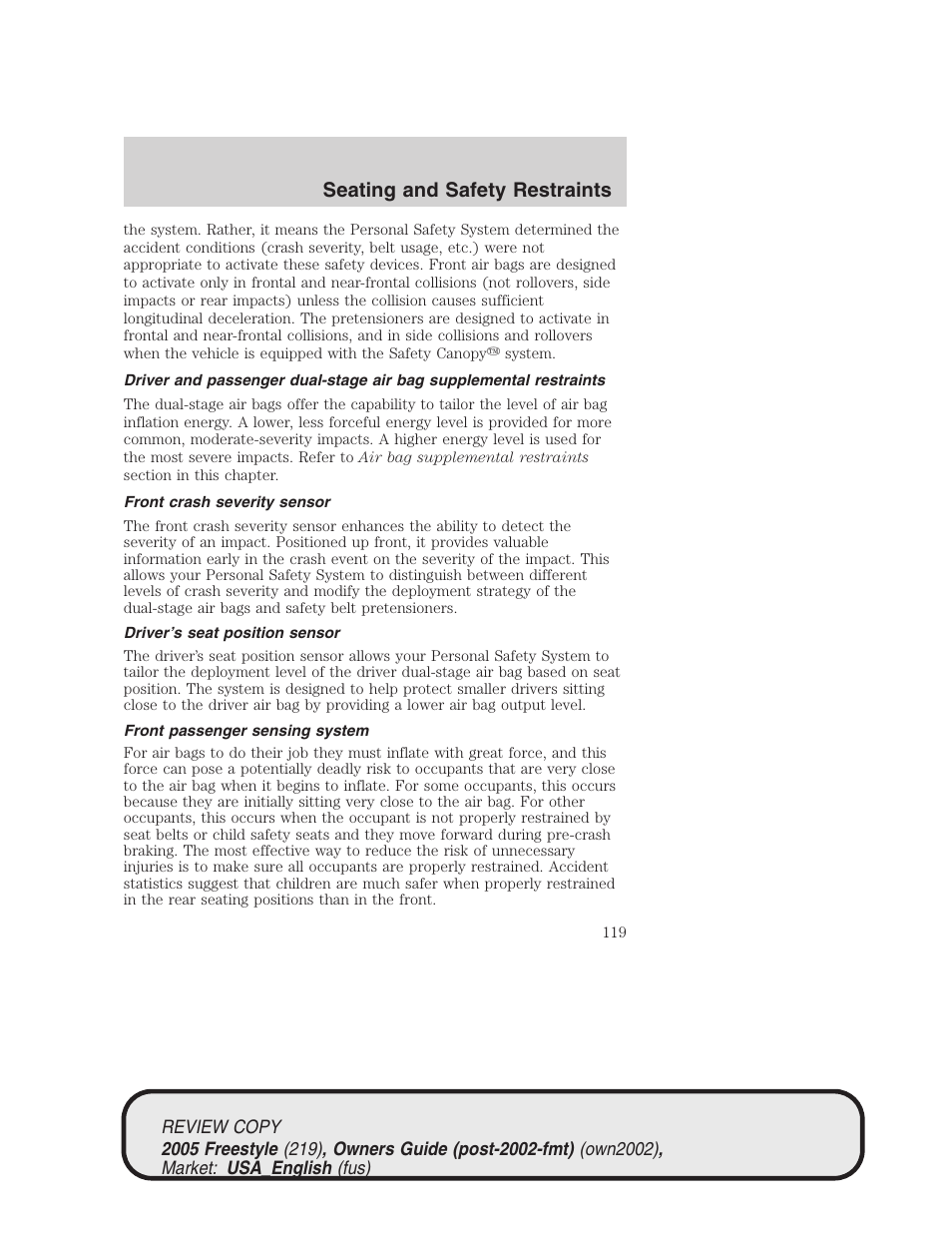 Seating and safety restraints | FORD 2005 Freestyle v.1 User Manual | Page 119 / 288