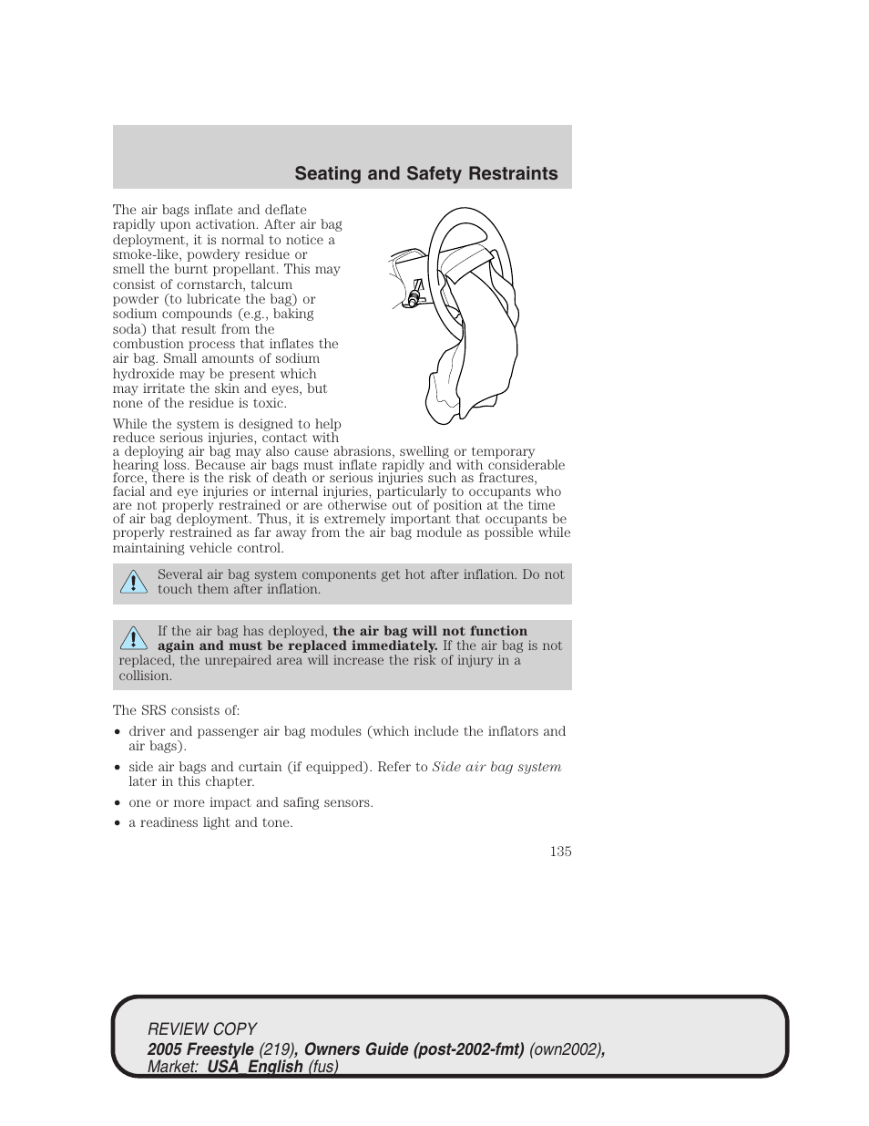 Seating and safety restraints | FORD 2005 Freestyle v.1 User Manual | Page 135 / 288