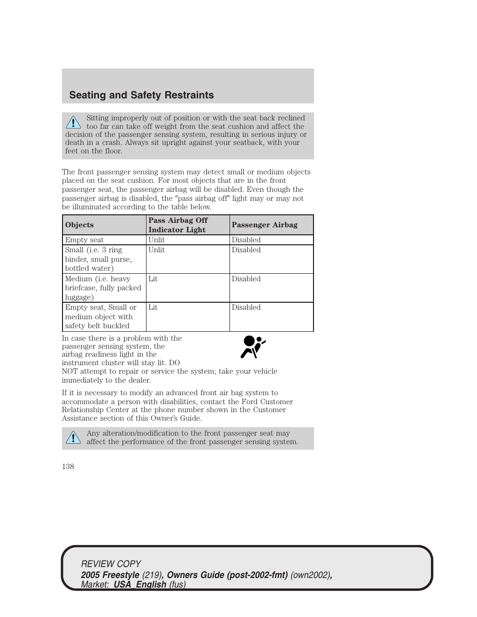 Seating and safety restraints | FORD 2005 Freestyle v.1 User Manual | Page 138 / 288