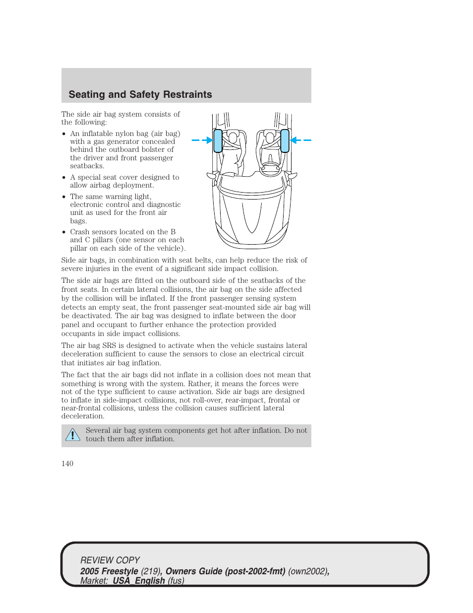 Seating and safety restraints | FORD 2005 Freestyle v.1 User Manual | Page 140 / 288