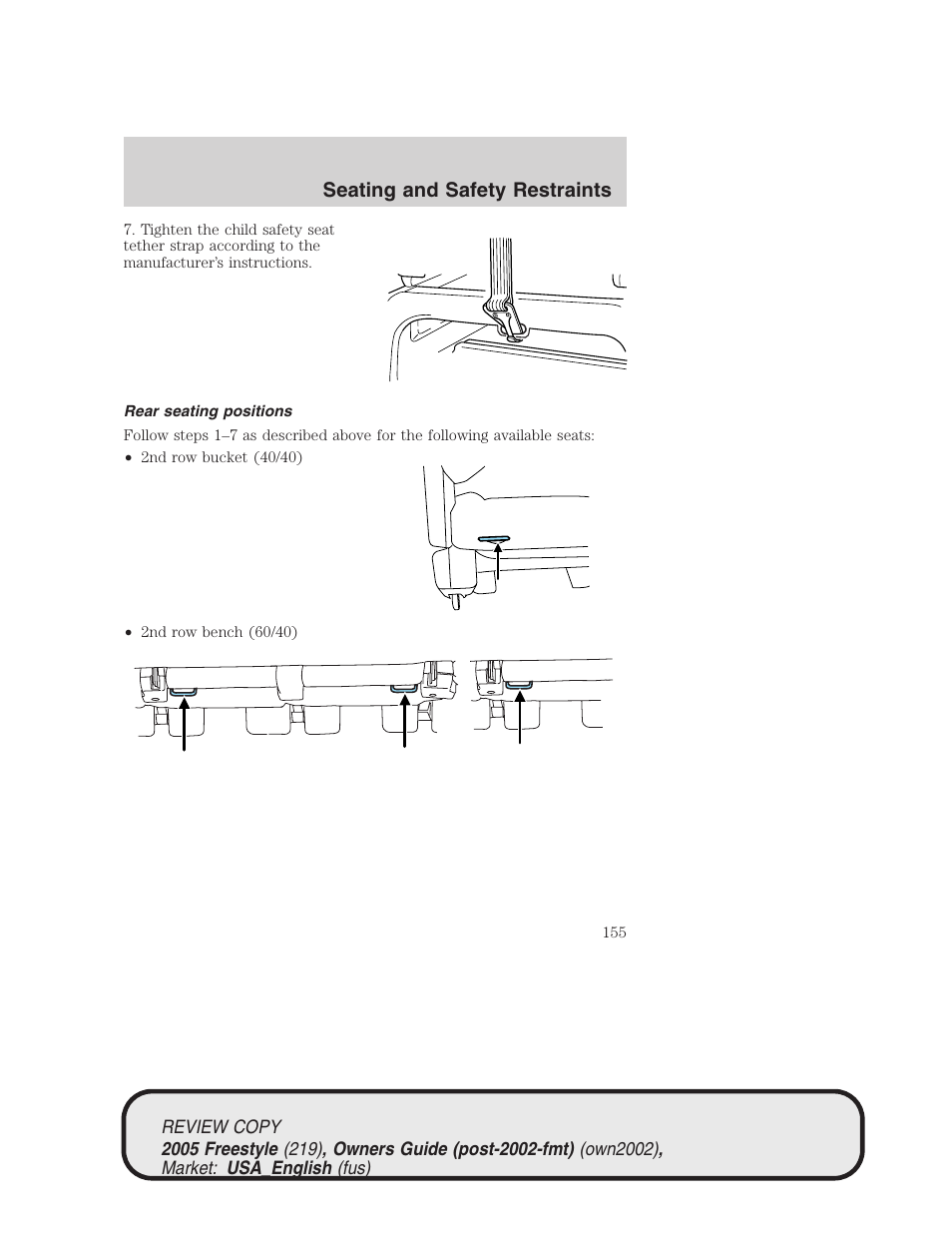 Seating and safety restraints | FORD 2005 Freestyle v.1 User Manual | Page 155 / 288
