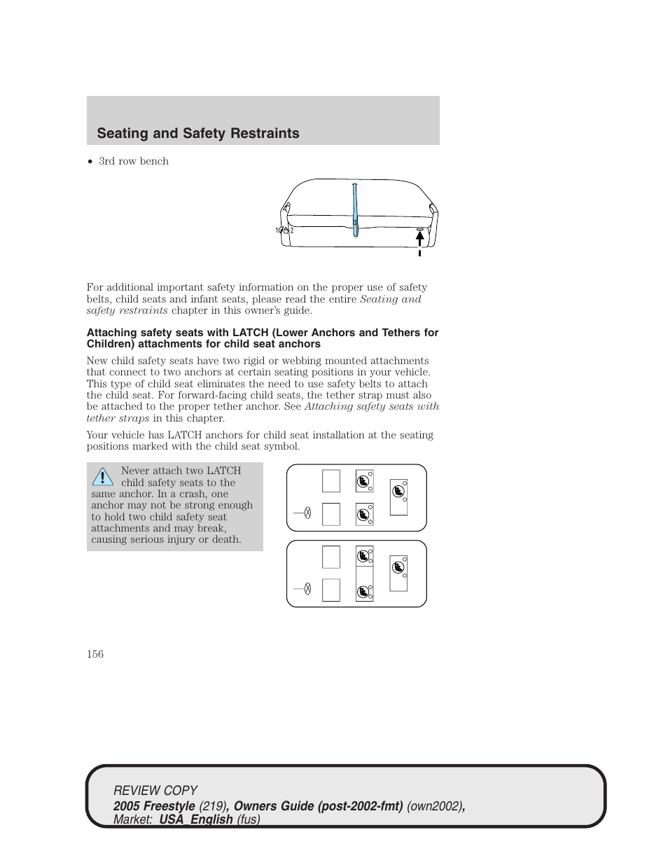 Seating and safety restraints | FORD 2005 Freestyle v.1 User Manual | Page 156 / 288