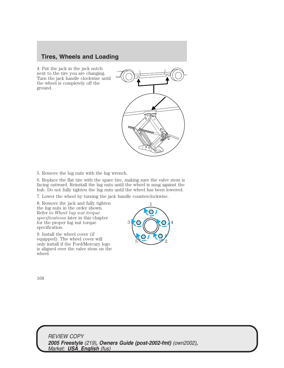 Tires, wheels and loading | FORD 2005 Freestyle v.1 User Manual | Page 168 / 288