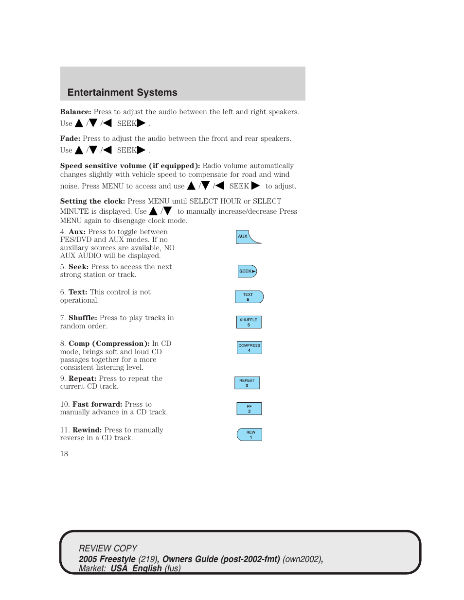 Entertainment systems | FORD 2005 Freestyle v.1 User Manual | Page 18 / 288