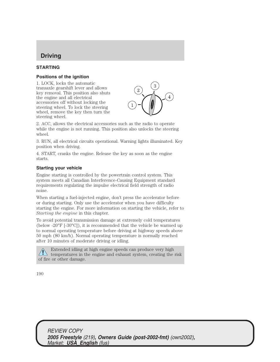Driving | FORD 2005 Freestyle v.1 User Manual | Page 190 / 288