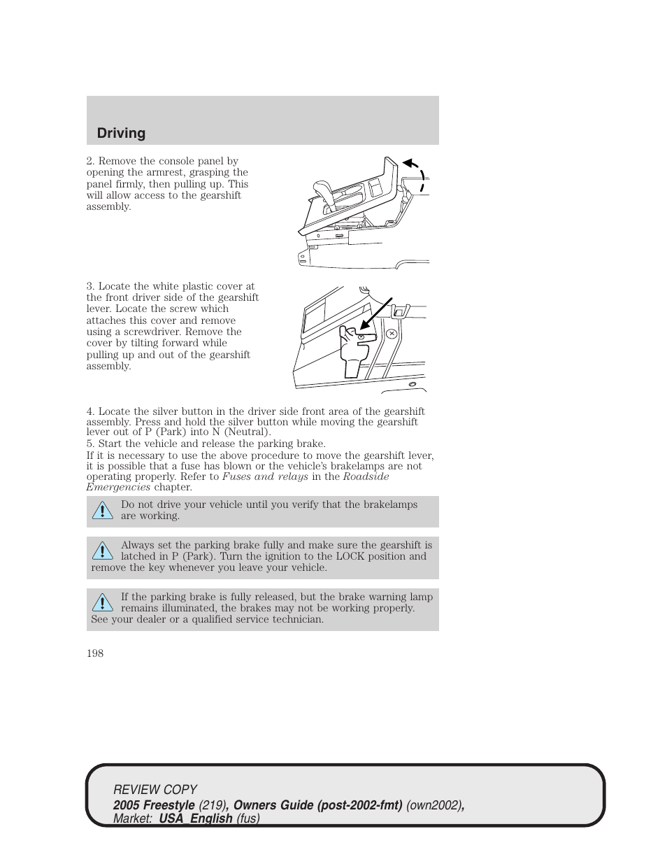 Driving | FORD 2005 Freestyle v.1 User Manual | Page 198 / 288