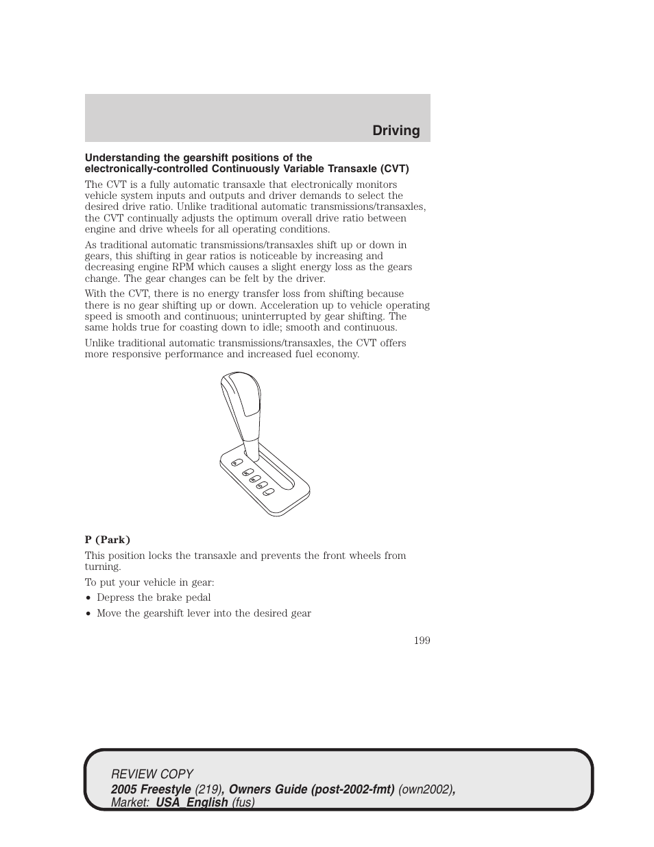 Driving | FORD 2005 Freestyle v.1 User Manual | Page 199 / 288