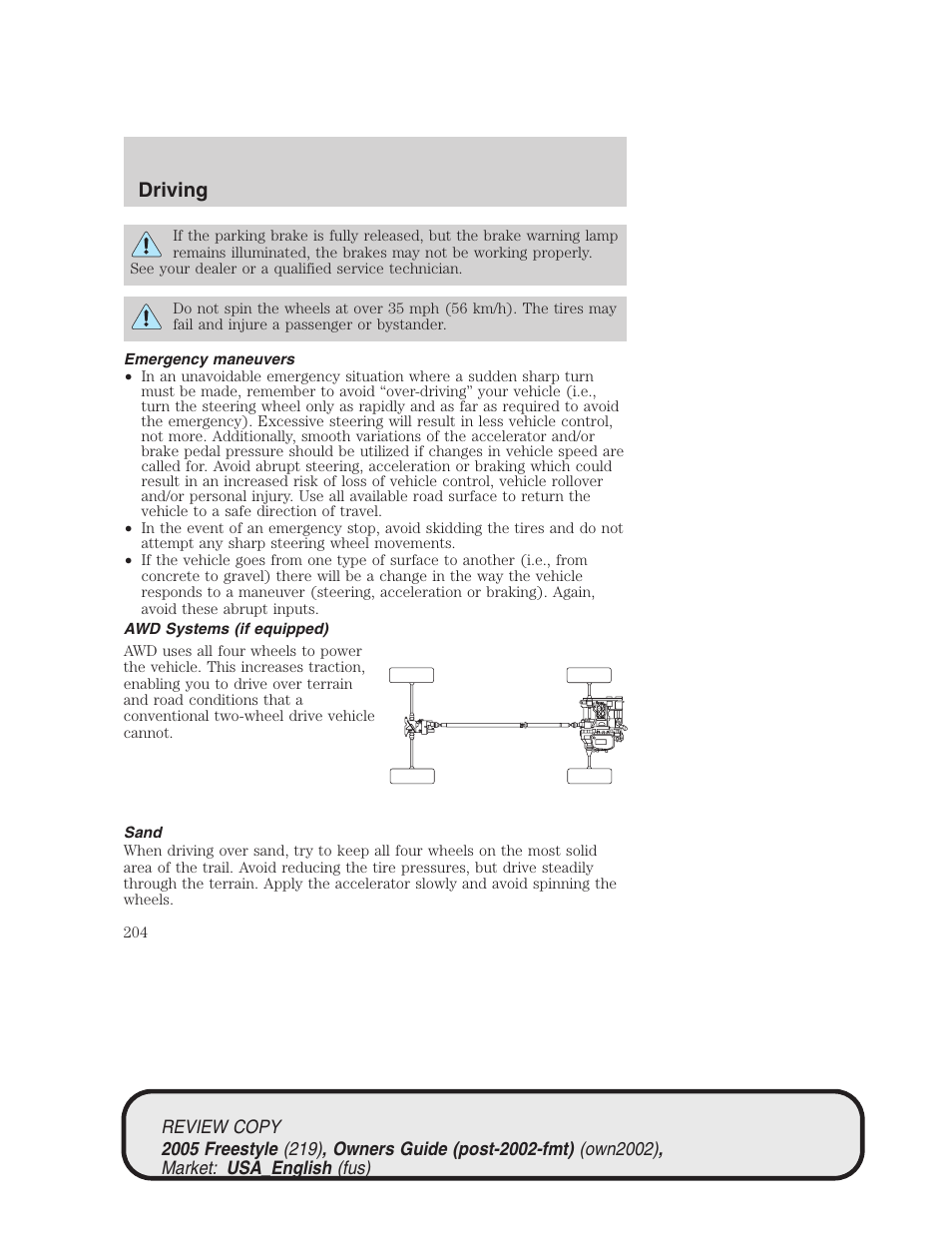 Driving | FORD 2005 Freestyle v.1 User Manual | Page 204 / 288