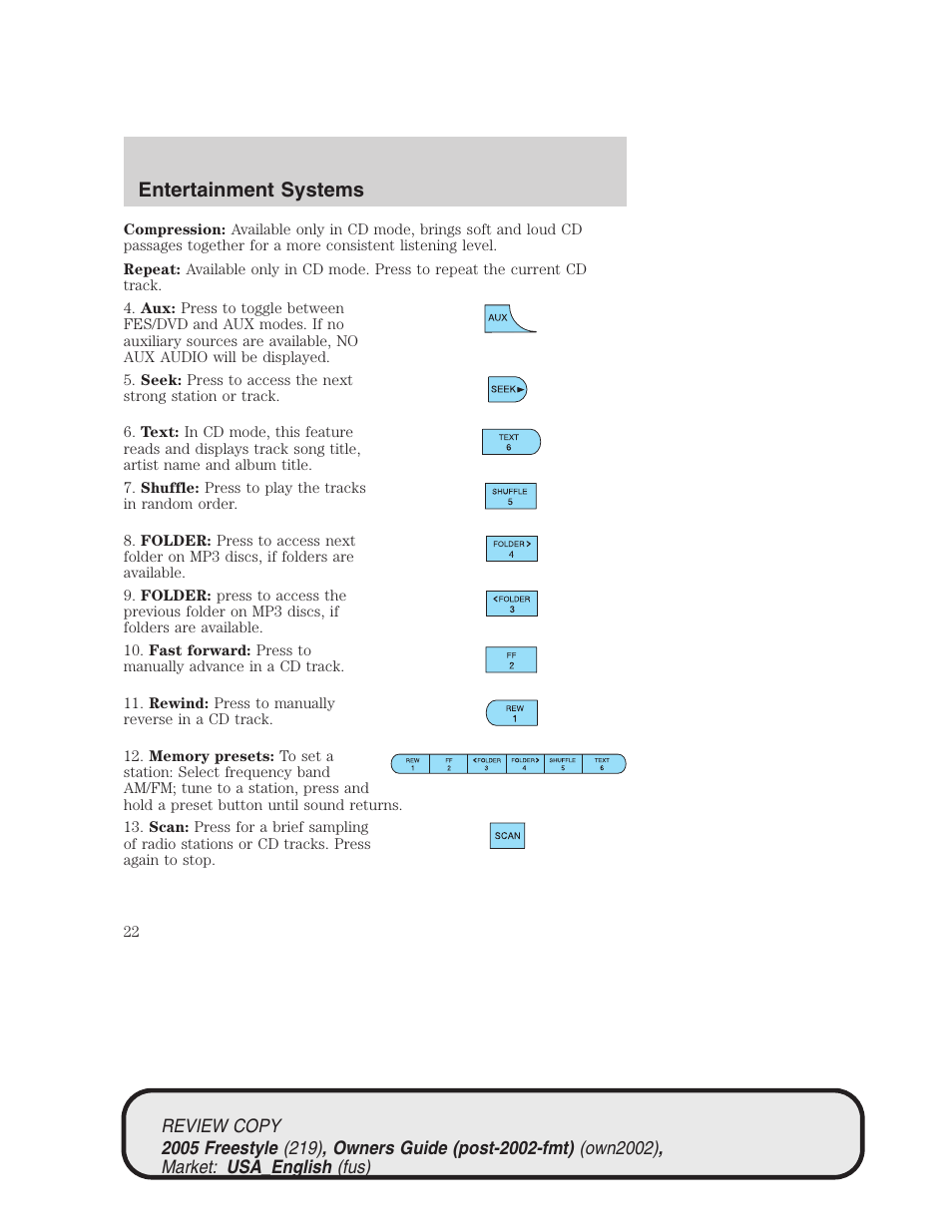 Entertainment systems | FORD 2005 Freestyle v.1 User Manual | Page 22 / 288
