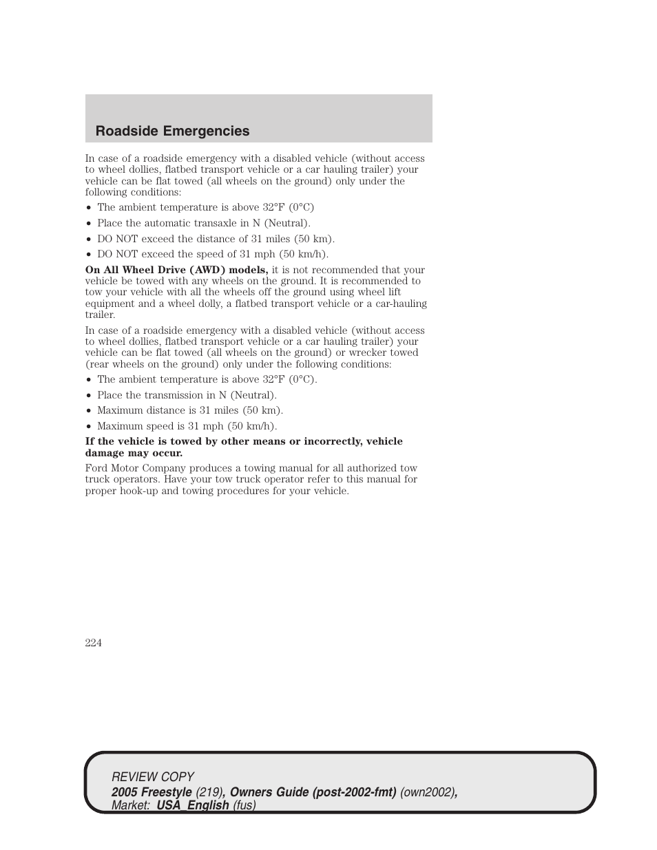 Roadside emergencies | FORD 2005 Freestyle v.1 User Manual | Page 224 / 288