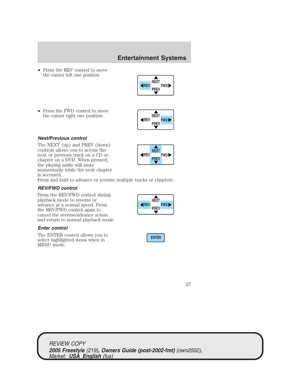 Entertainment systems | FORD 2005 Freestyle v.1 User Manual | Page 27 / 288