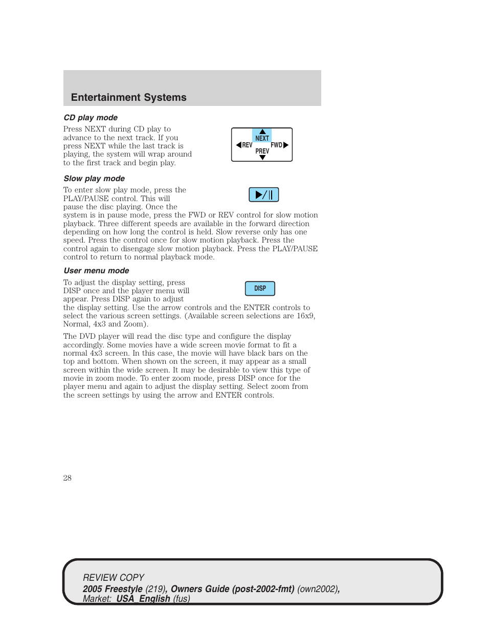 Entertainment systems | FORD 2005 Freestyle v.1 User Manual | Page 28 / 288