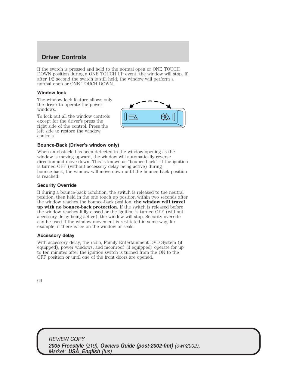 Driver controls | FORD 2005 Freestyle v.1 User Manual | Page 66 / 288