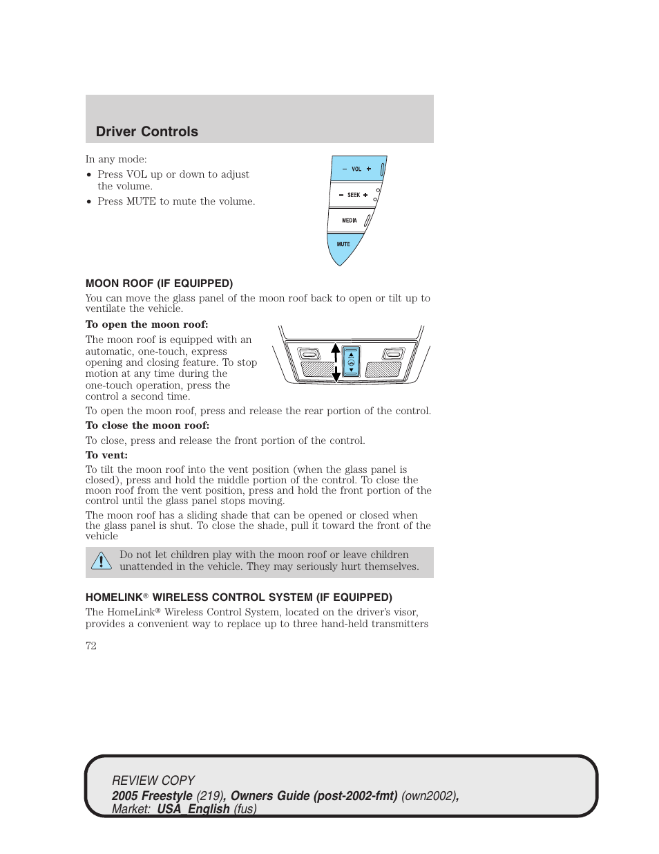 Driver controls | FORD 2005 Freestyle v.1 User Manual | Page 72 / 288