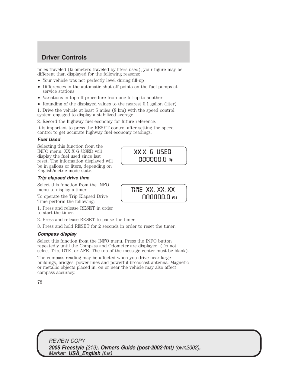 Driver controls | FORD 2005 Freestyle v.1 User Manual | Page 78 / 288