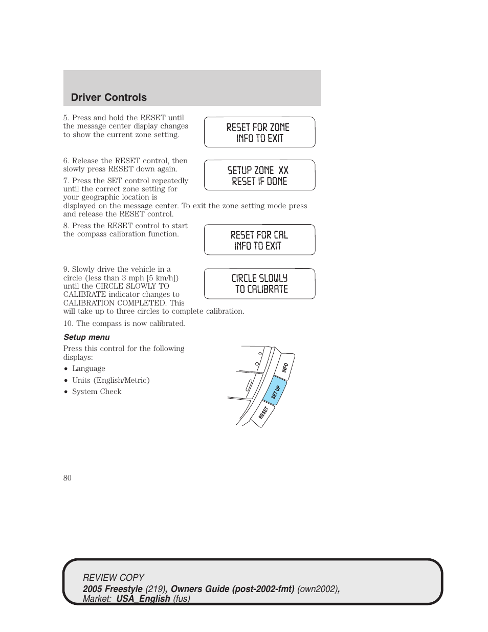 Driver controls | FORD 2005 Freestyle v.1 User Manual | Page 80 / 288