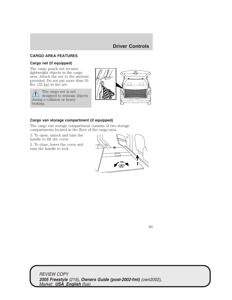 Driver controls | FORD 2005 Freestyle v.1 User Manual | Page 89 / 288