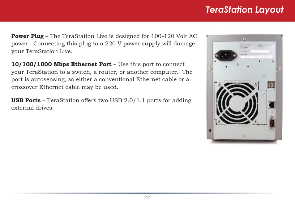 Terastation layout | Buffalo Technology TeraStation Live HS-DH-TGL/R5 User Manual | Page 22 / 92