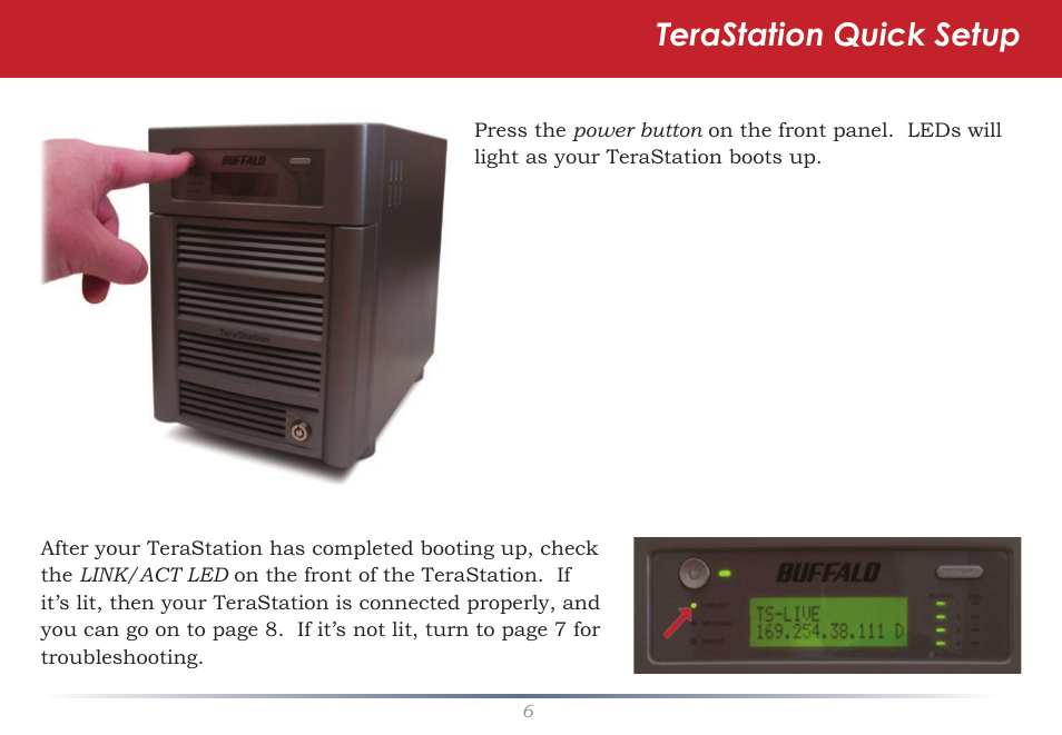 Terastation quick setup | Buffalo Technology TeraStation Live HS-DH-TGL/R5 User Manual | Page 6 / 92