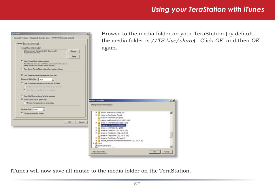 Using your terastation with itunes | Buffalo Technology TeraStation Live HS-DH-TGL/R5 User Manual | Page 67 / 92