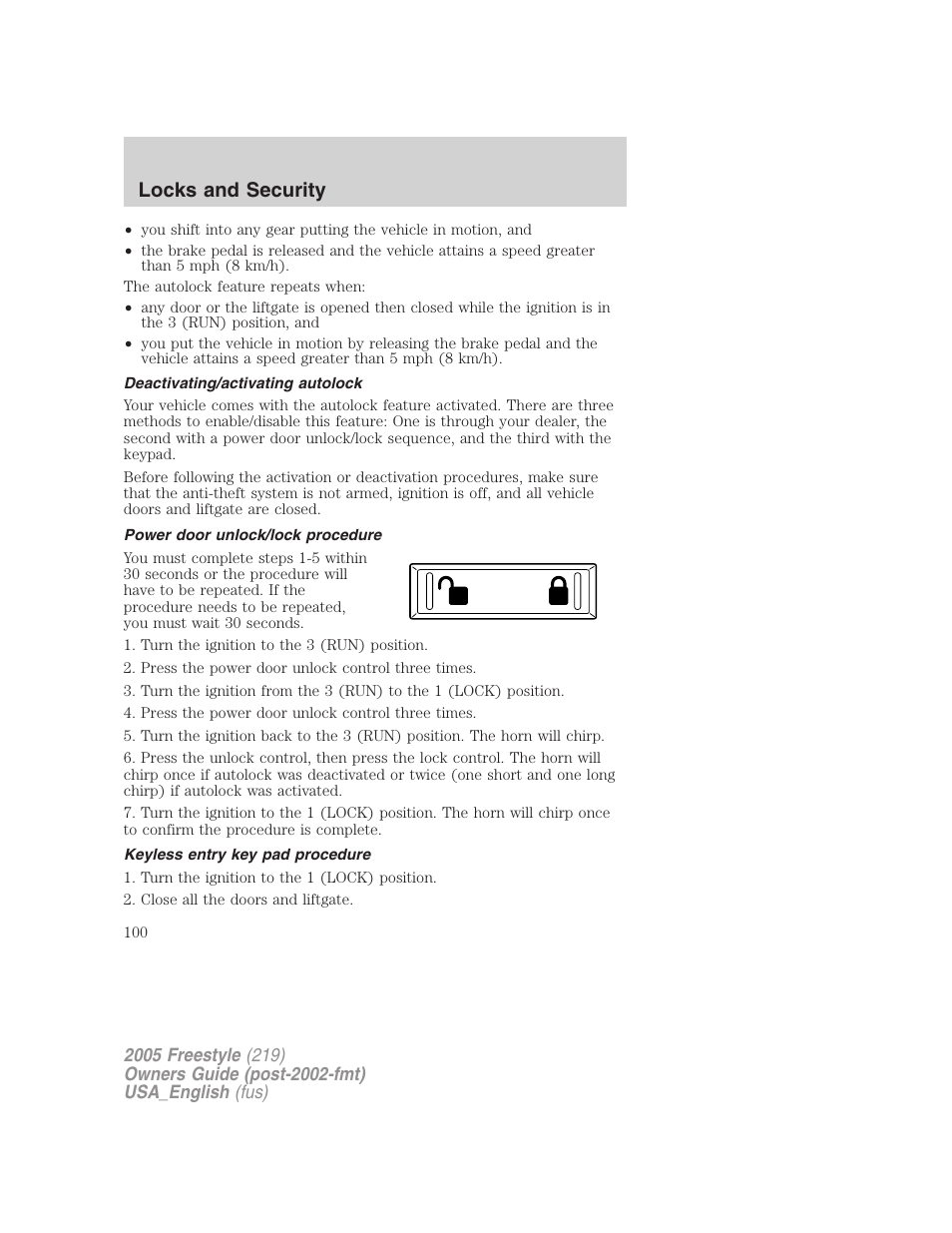 Deactivating/activating autolock, Power door unlock/lock procedure, Keyless entry key pad procedure | Locks and security | FORD 2005 Freestyle v.2 User Manual | Page 100 / 288