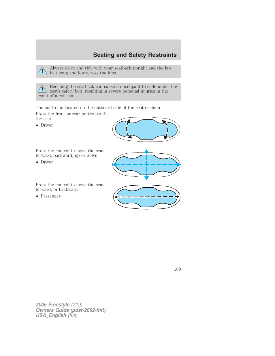 Seating and safety restraints | FORD 2005 Freestyle v.2 User Manual | Page 109 / 288