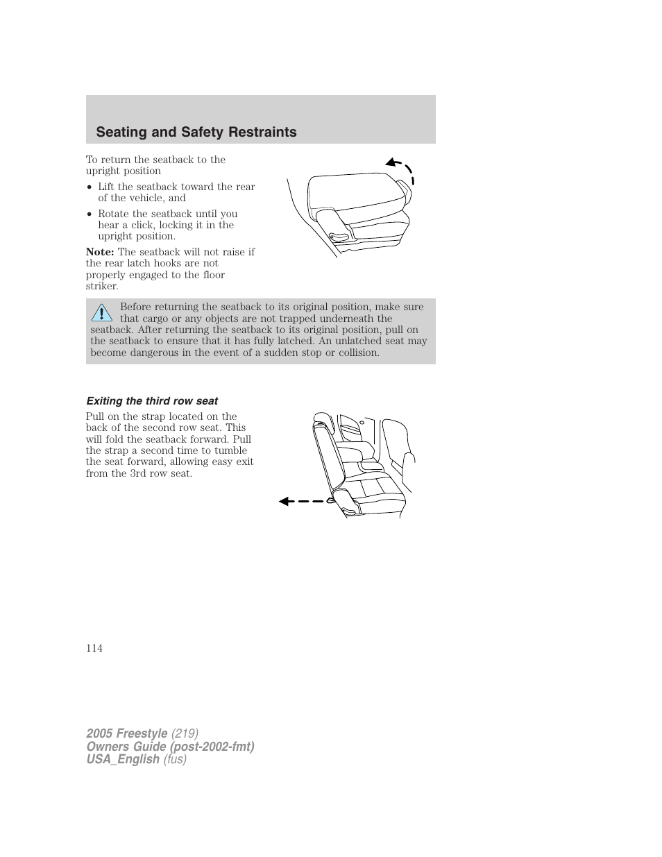 Exiting the third row seat, Seating and safety restraints | FORD 2005 Freestyle v.2 User Manual | Page 114 / 288