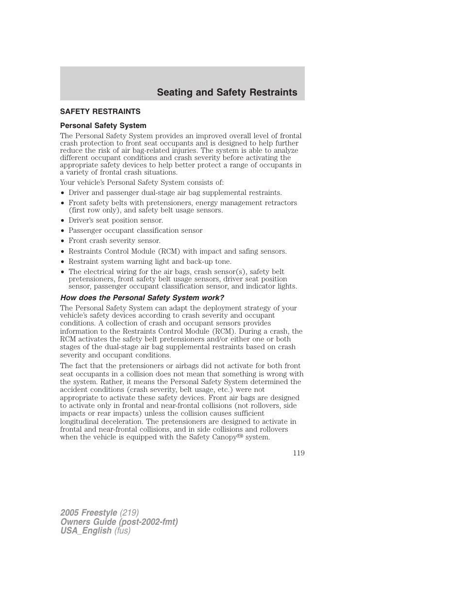Safety restraints, Personal safety system, How does the personal safety system work | Seating and safety restraints | FORD 2005 Freestyle v.2 User Manual | Page 119 / 288