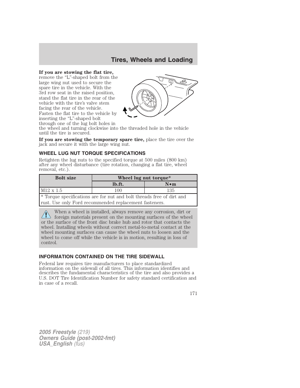 Wheel lug nut torque specifications, Information contained on the tire sidewall, Lug nut torque | Tires, wheels and loading | FORD 2005 Freestyle v.2 User Manual | Page 171 / 288