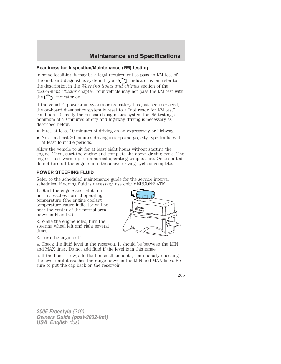 Readiness for inspection/maintenance (i/m) testing, Power steering fluid, Maintenance and specifications | FORD 2005 Freestyle v.2 User Manual | Page 265 / 288