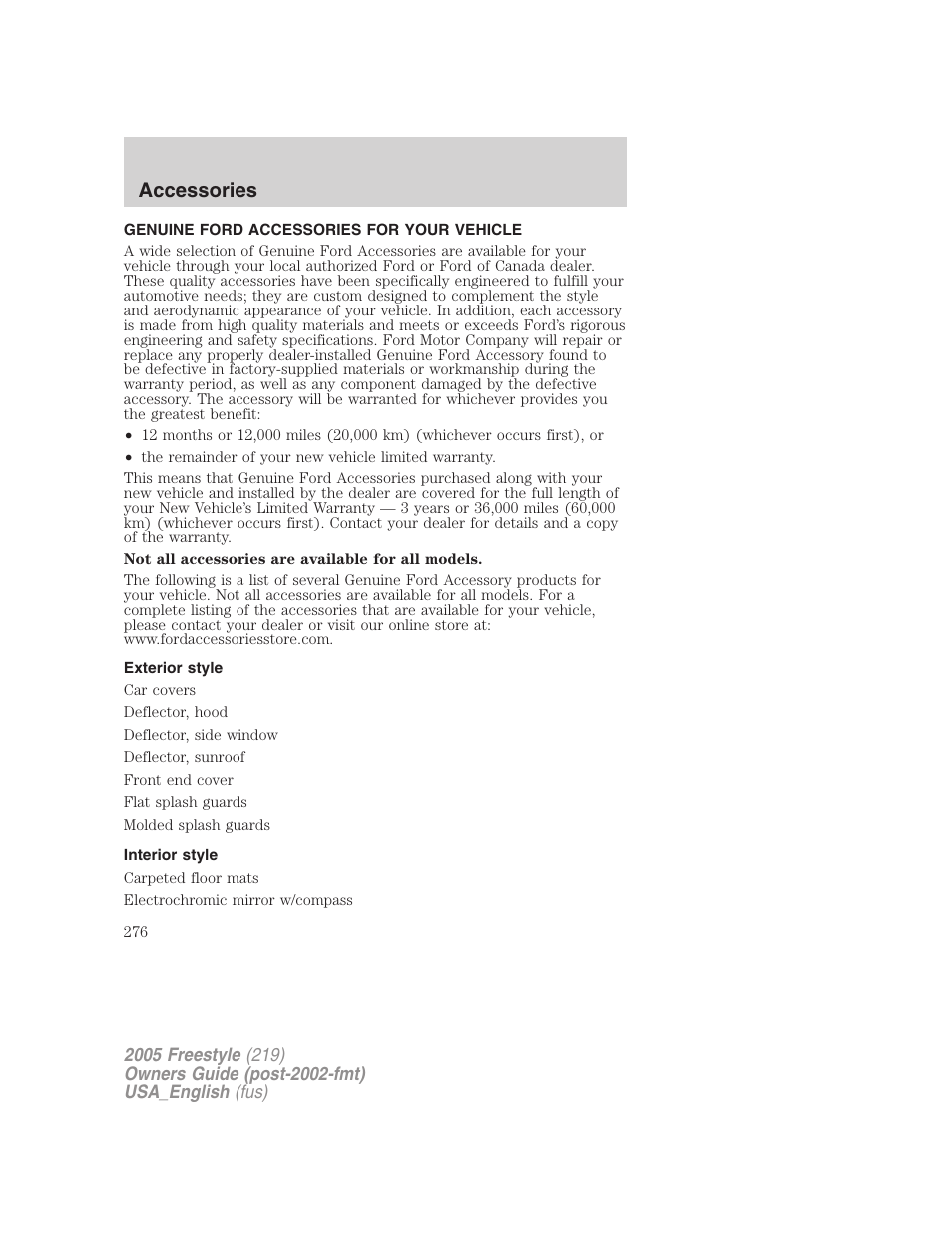 Accessories, Genuine ford accessories for your vehicle, Exterior style | Interior style | FORD 2005 Freestyle v.2 User Manual | Page 276 / 288