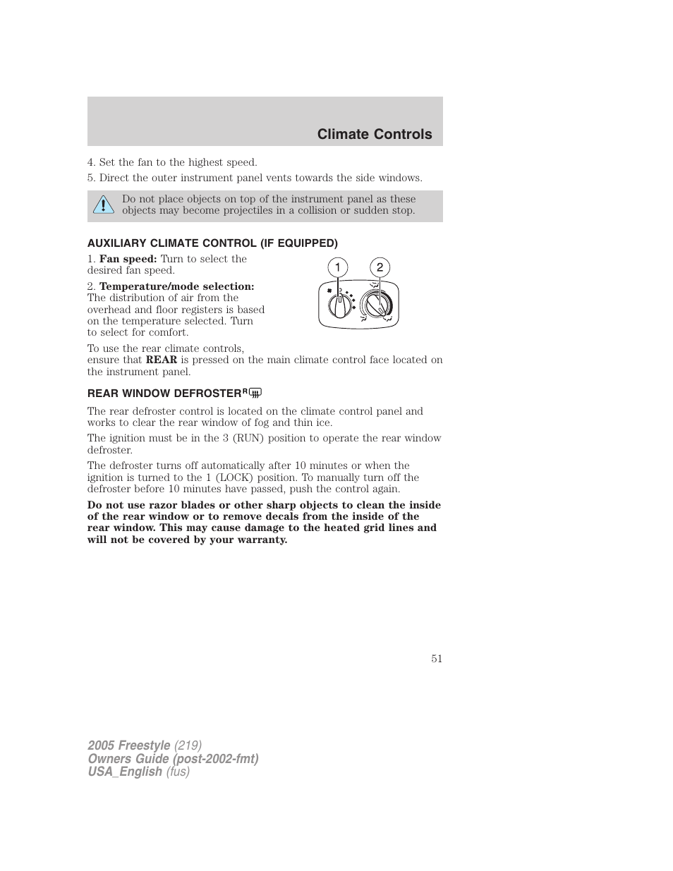 Auxiliary climate control (if equipped), Rear window defroster, Climate controls | FORD 2005 Freestyle v.2 User Manual | Page 51 / 288